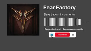 Fear Factory - Slave Labor (Instrumental)