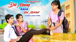 Dil Maang Raha Hai Mohlat | Sad Triangle School Love Story|Tere Sath Dhadakne ki|Yaseer Desai| AdiGM