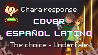 The Choice - UNDERTALE - COVER Español Latino Stronger Than you - Chara Response (Animacion de Zke)