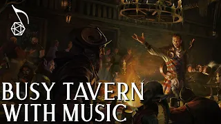 Busy Tavern Ambience with Music | Fantasy | D&D & RPG Soundscape for Streaming or Playing at Home