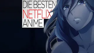 Die besten „ NETFLIX“ Anime (Deutsch/German)