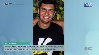 Operário morre afogado tentando salvar cachorro de rua que caiu em represa