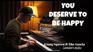 YOU DESERVE TO BE HAPPY | OFFICIAL MUSIC VIDEO | LAVENDER’S STUDIO