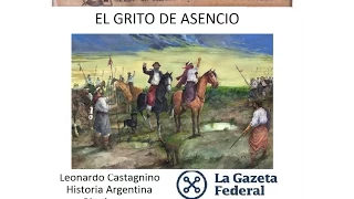 GRITO DE ASENCIO - Tiempo Nacional con L.Castagnino