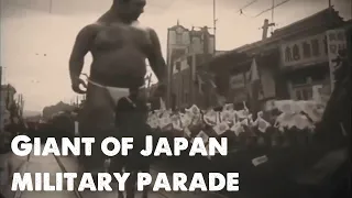 Giant of Japan military parade | The History