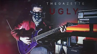 the GazettE ガゼット - UGLY Guitar Cover『With Solo』