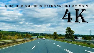 Rüdesheim am Rhein to Frankfurt am Main - 4K UHD Video - Driving Tour