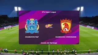 PES 2020 | Guangzhou R&F vs Guangzhou Evergrande - China Super League | 30/07/2020 | 1080p 60FPS