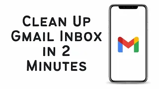 How To Clean Up Gmail Inbox 2024