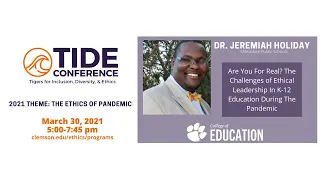 2021 TIDE Conference College of Education Session w/ Dr. Jeremiah Holiday