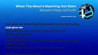 When The Moon's Reaching Out Stars - Persona 3 Reload - Karaoke Version