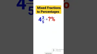 Convert Mixed Fractions to Percentages INSTANTLY #shorts #shortsvideo #youtubeshorts #explore #math