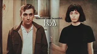 Enzo & Lila | Beneath Your Beautiful [for Simo]