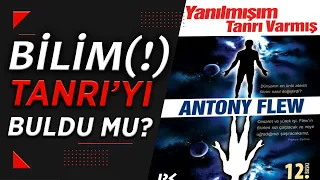 YANILMIŞIM: TANRI VARMIŞ!