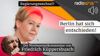 Berlin hat sich entschieden! – Der Wochenstartkommentar