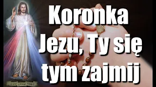 Koronka "Jezu, Ty się tym zajmij" idealna w trudnych chwilach