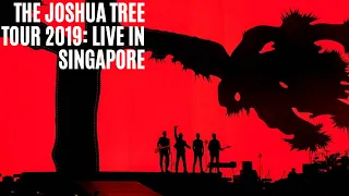 U2 The Joshua Tree Tour 2019: Live In Singapore