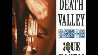 Death Valley ~ For A Few Dollars More