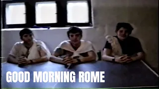 Good Morning Rome (original)