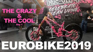 EUROBIKE 2019 - The Crazy & Cool Bike Tech - Day 1