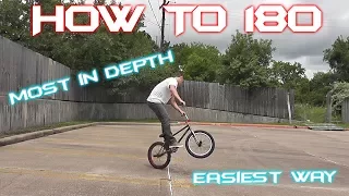 BMX How To 180 (MOST IN DEPTH)!