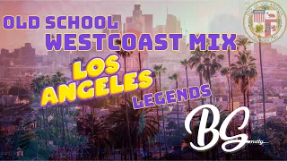 Old School West Coast Mix LA
