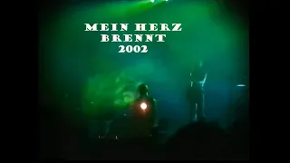 Mein Herz brennt (live Rammstein) 2002