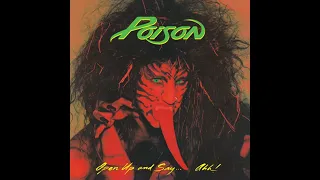 POISON - EVERY ROSE HAS ITS THORN - 1988