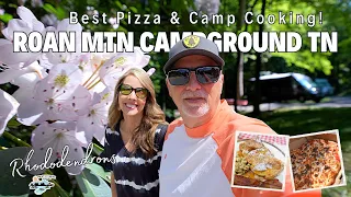 Roan Mountain State Park Campground & Smoky Mountain Bakers | Camping, Pizza & Rhododendrons!