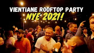 NYE Rooftop Party 2021 | Vientiane Laos