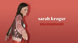 Monument | Sarah Kroger (Official Audio)