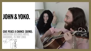 Give Peace A Chance (demo) - John & Yoko, Sheraton Oceanus Hotel, 25 May 1969 (5K Music Video)