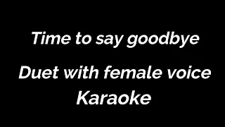 Karaoke Time to say goodbye Duet with female voice