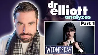 Doctor REACTS to Wednesday (PART 1) | Dr Elliott