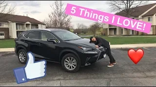 Top 5 Things I LOVE About The Lexus NX300!