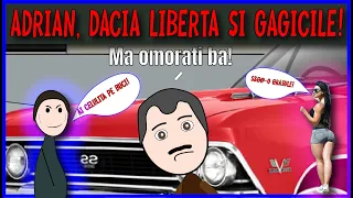 SCOALA DE SOFERI: ADRIAN, DACIA LIBERTA SI GAGICILE!