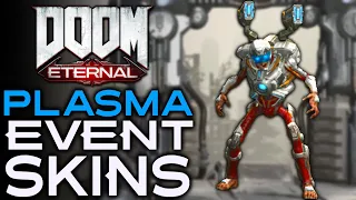 Doom Eternal - ALL Series 15 Skins (Plasma Powered Event)