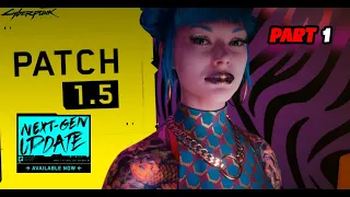 Cyberpunk 2077 Game Play vs Patch 1.5 | AI & Physics Comparison