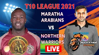 🔴 Live: Abu Dhabi T10 League 2021 | Maratha Arabians vs Northern Warriors | 1st Match Live T10