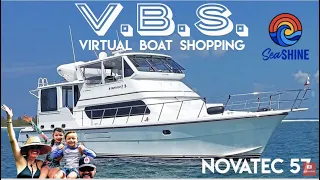 Novatc 57 for the Great Loop -- Yes? No? Maybe? Virtual Boat Shopping, episode 28