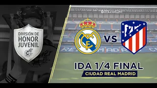 Real Madrid Juvenil A - Atlético de Madrid | Copa de Campeones 2020/21 | Ida Cuartos de Final