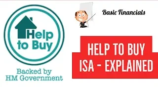 Help To Buy ISAs - EXPLAINED