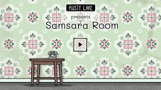 Samsara Room