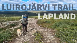 First time backpacking... Luirojärvi trail Lapland