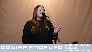 Praise Forever - Official Background Vocal Singthrough - Harvest Worship