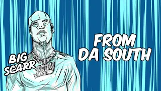 Big Scarr - From Da South [Official Audio]