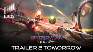 SPIDER-MAN: NO WAY HOME (2021) TRAILER 2 TOMORROW | Marvel Studios & Sony Pictures (HD)