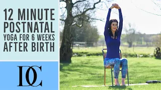 12 Minute Postnatal Yoga For 6 Weeks After Birth