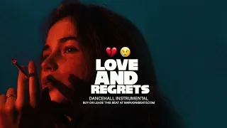 Love and Regrets - Dancehall Riddim Instrumental 2024  | Emotional Beat