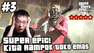 Rampok Toko Emas Demi Bayar Hutang! EPIC Banget! - GTA 5 Subtitle Indonesia - Part 3